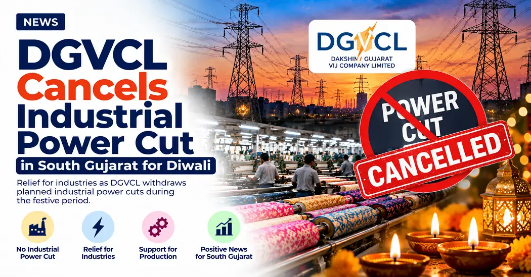 BizTorq Textile News cover: DGVCL cancels 8-hour industrial power cut in South Gujarat